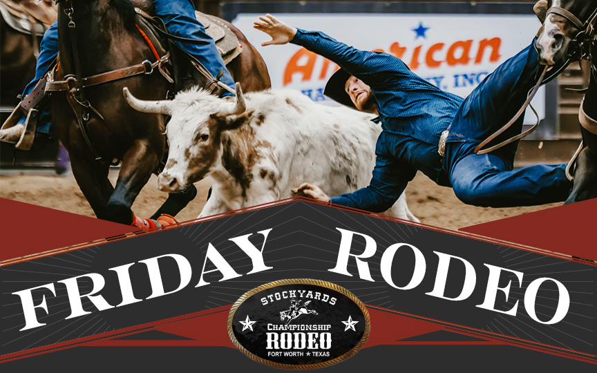 More Info for Stockyards Championship Rodeo - Friday