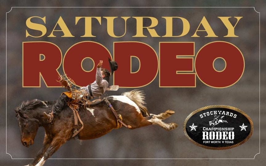 Stockyards Championship Rodeo - Saturday