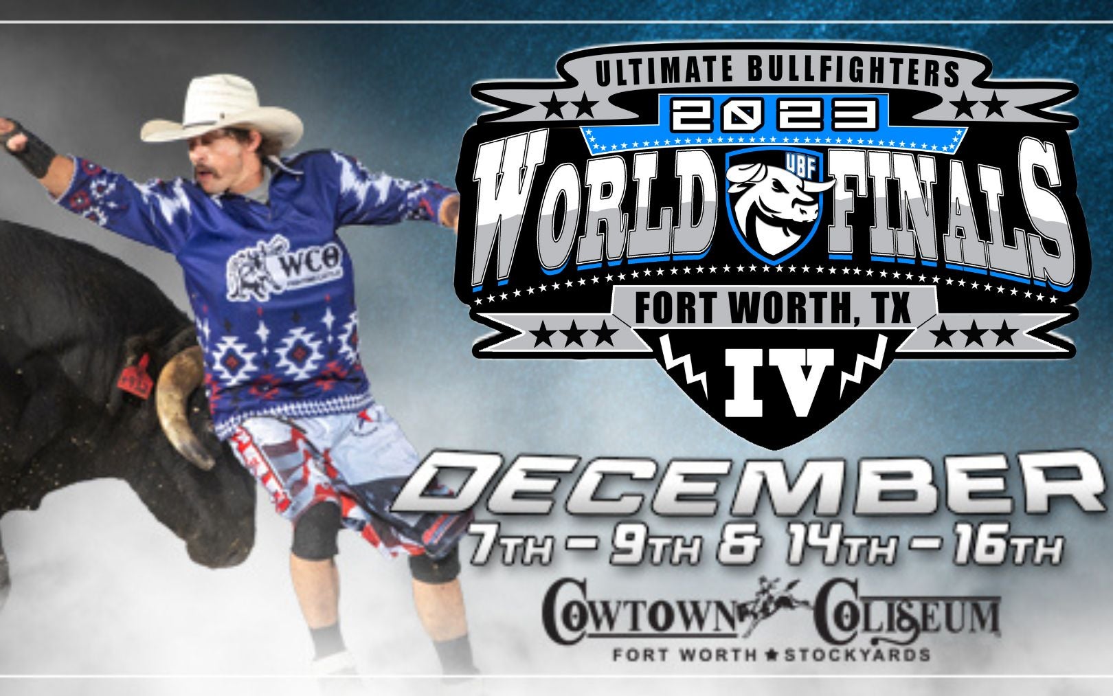 More Info for Ultimate Bullfighters World Finals - 12-7-23