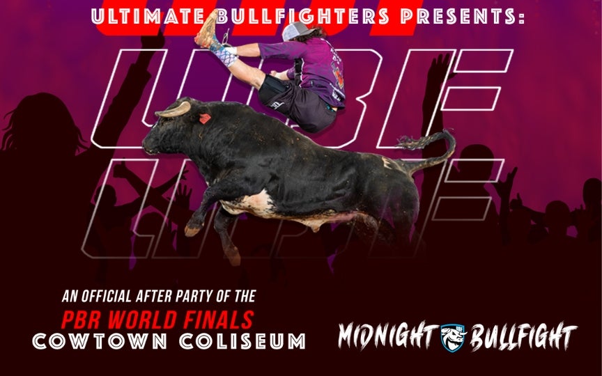 UBF Midnight Bullfight - Friday 